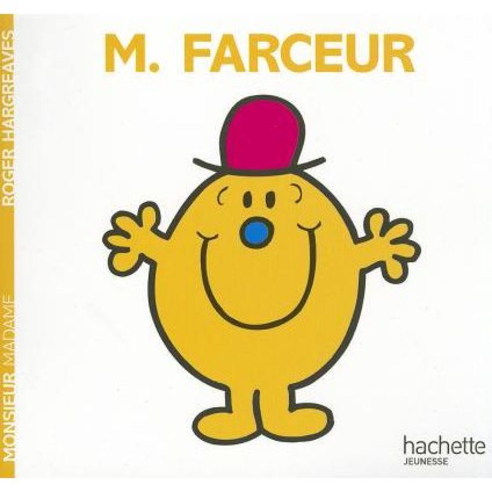 Monsieur Farceur -- Roger Hargreaves